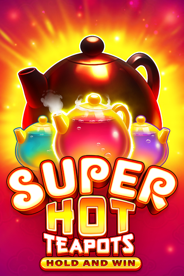 Super Hot Teapots